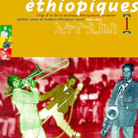 Ethiopiques Series - Ethiopiques 1. The Golden Years of Modern Ethiopian Music (1969-1975)