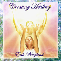 Berglund, Erik - Creating Healing