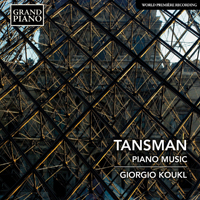 Koukl, Giorgio - Tansman: Piano Music