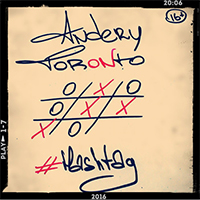 Andery Toronto - #hashtag