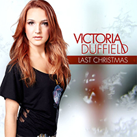Duffield, Victoria - Last Christmas (Single)