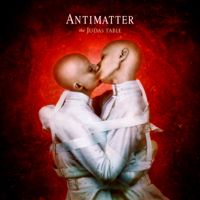 Antimatter  - The Judas Table