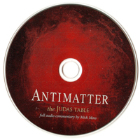 Antimatter  - The Judas Table (Deluxe Edition) [CD 2: Audio Commentary]