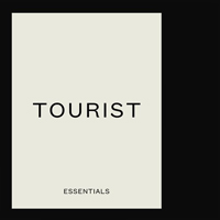 Tourist - Essentials