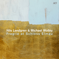 Wollny, Michael - Fragile At Schloss Elmau 