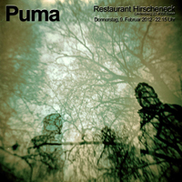 Puma - 2012.02.09 - Live in Basel, Switzerland, Hirscheneck