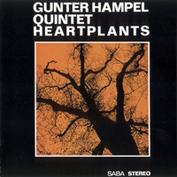 Hampel, Gunter - Gunter Hampel Quintet - Heartplants (LP)