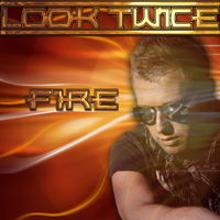 Look Twice - Fire (Single)