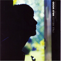 Paul Weller - Wild Wood (Deluxe Edition) [CD 1]