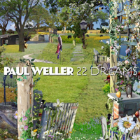 Paul Weller - 22 Dreams (CD 2)