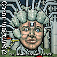 Oysterhead - The Grand Pecking Order