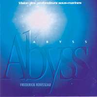 Rousseau, Frederick - Abyss