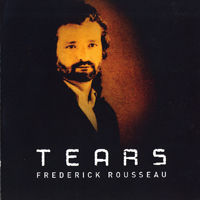 Rousseau, Frederick - Tears