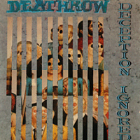 Deathrow (DEU) - Deception Ignored