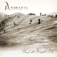 Ataraxia (ITA) - Wind At Mount Elo