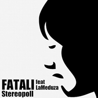 Fatali - Stereopoll (Single)