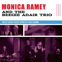 Ramey, Monica - Monica Ramey & The Beegie Adair Trio