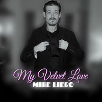 Liebo, Mike - My Velvet Love