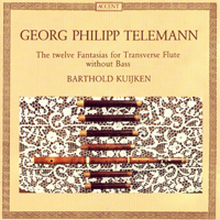 Kuijken, Barthold - Telemann - The 12 Fantasias for Transverse Flute without Bass