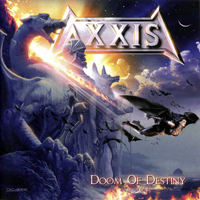 Axxis (DEU) - Doom Of Destiny