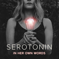 In Her Own Words - Serotonin (Single)