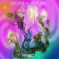 Fanko - Volver al Futuro (Otro Futuro) (EP)