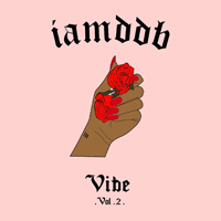 IAMDDB - Vibe, Volume 2.