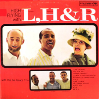 Lambert, Hendricks & Ross - Lambert, Hendricks & Ross with the Ike Isaacs Trio - High Flying (LP)