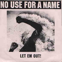No Use For A Name - Let Em Out