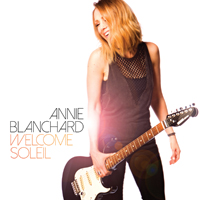 Blanchard, Annie - Welcome soleil