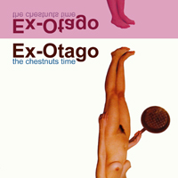 Ex-Otago - The Chestnuts Time