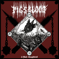 Pig's Blood - A Flock Slaughtered