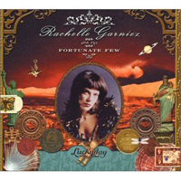 Garniez, Rachelle - Rachelle Garniez & The Fortunate Few - Luckyday