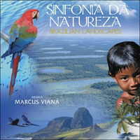 Viana, Marcus - Sinfonia da Natureza (Brazilian Landscapes)