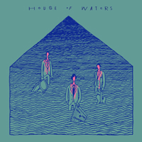House of Waters - House Of Waters
