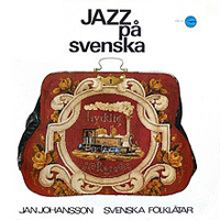 Johansson, Jan - Jazz p svenska (Remastered 1996)