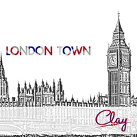 Claye - London Town (single)