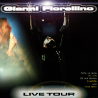 Fiorellino, Gianni - Live Tour (Agosto 2004 Napoli)