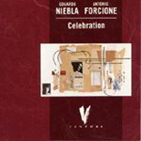 Forcione, Antonio - Antonio Forcione & Eduardo Niebla - Celebration