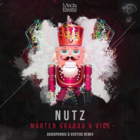 Audiophonic - Nutz (Audiophonic & Vertigo Remix) (Single)