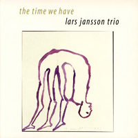 Jansson, Lars - Lars Jansson Trio - The Time We Have