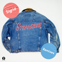 Sigrid - Strangers (Remixes) [EP]