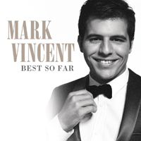 Vincent, Mark - Best So Far