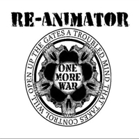 Re-Animator - One More War