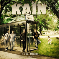 Kain - Le vrai monde