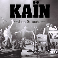 Kain - Les succes