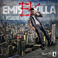 Emis Killa - Il peggiore (EP)