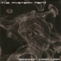Mystery Men - Session Obscura (EP)