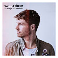 Vallieres, Vincent - Le temps des vivants
