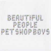 Pet Shop Boys - Beautiful People